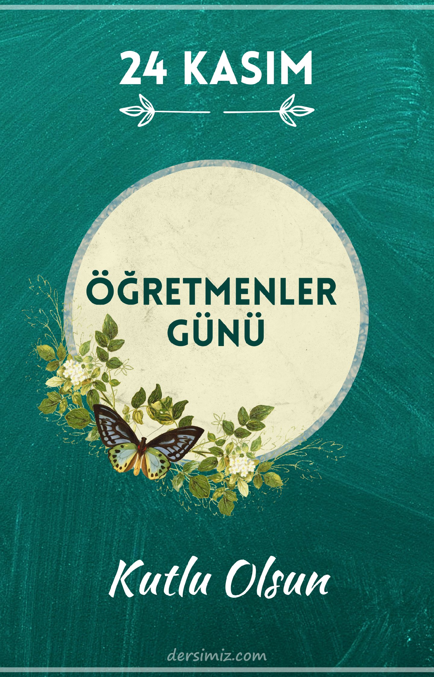 24 Kasım Öğretmenler Günü