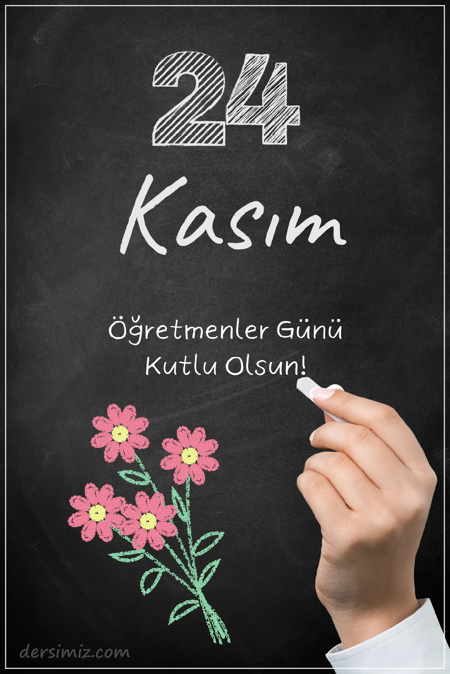 24 Kasım Öğretmenler Günü